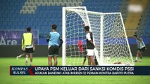 Upaya PSMA jukan Banding Atas Insiden 12 Pemain Kontra Barito Putra