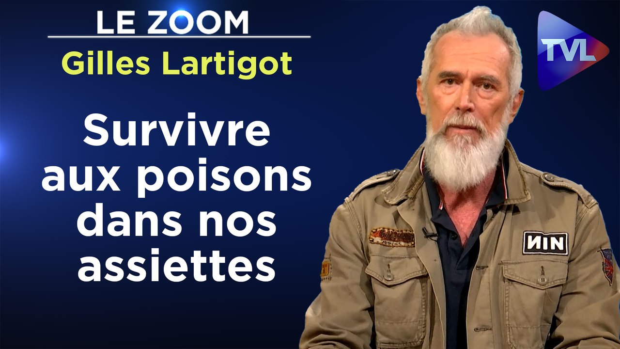 Zoom - Gilles Lartigot : Survivre aux poisons dans nos assiettes