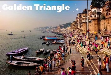 Golden Triangle Tour With Varanasi
