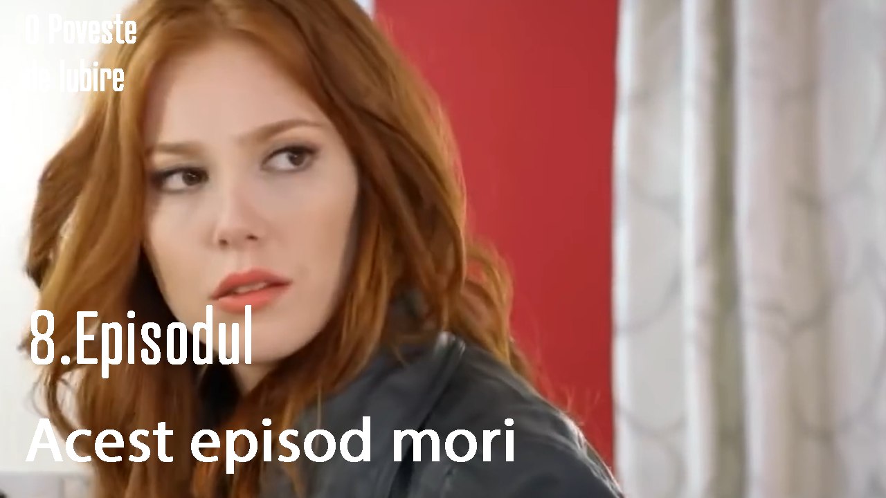 Acest episod mori - O Poveste de Lubire