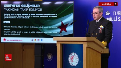 MSB'den Suriye açıklaması: Yeni dönemde teröre yer yok