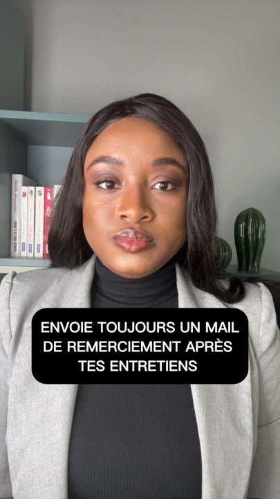 Envoie toujours un mail de remerciement