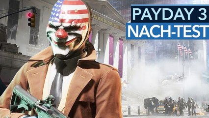Payday 3 im Nachtest - Video: Wird der Shooter endlich seinem großen Namen gerecht?