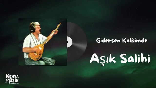 Bestekar Salihi - Gidersen Kalbimde