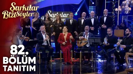 Şarkılar Bizi Söyler 82. Bölüm Tanıtımı | YILBAŞI ÖZEL