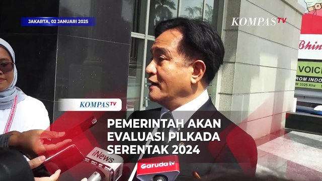 Yusril Ihza Mahendra Pastikan Pemerintah akan Evaluasi Pilkada Serentak 2024