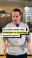 T'éteins toujours ton chauffage ?! 🥶