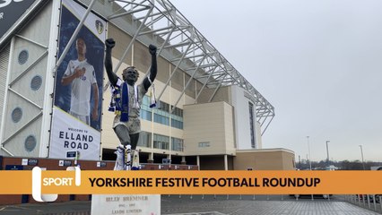 Yorkshire Festive Football Roundup