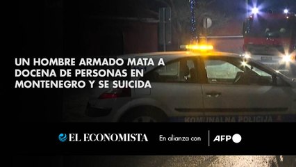 Un hombre armado mata a docena de personas en Montenegro y se suicida