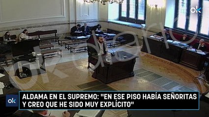 Aldama en el Supremo: "En ese piso había señoritas y creo que he sido muy explícito"