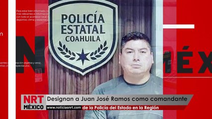 Designan a Juan José Ramos como comandante de la Policía del Estado en la Región