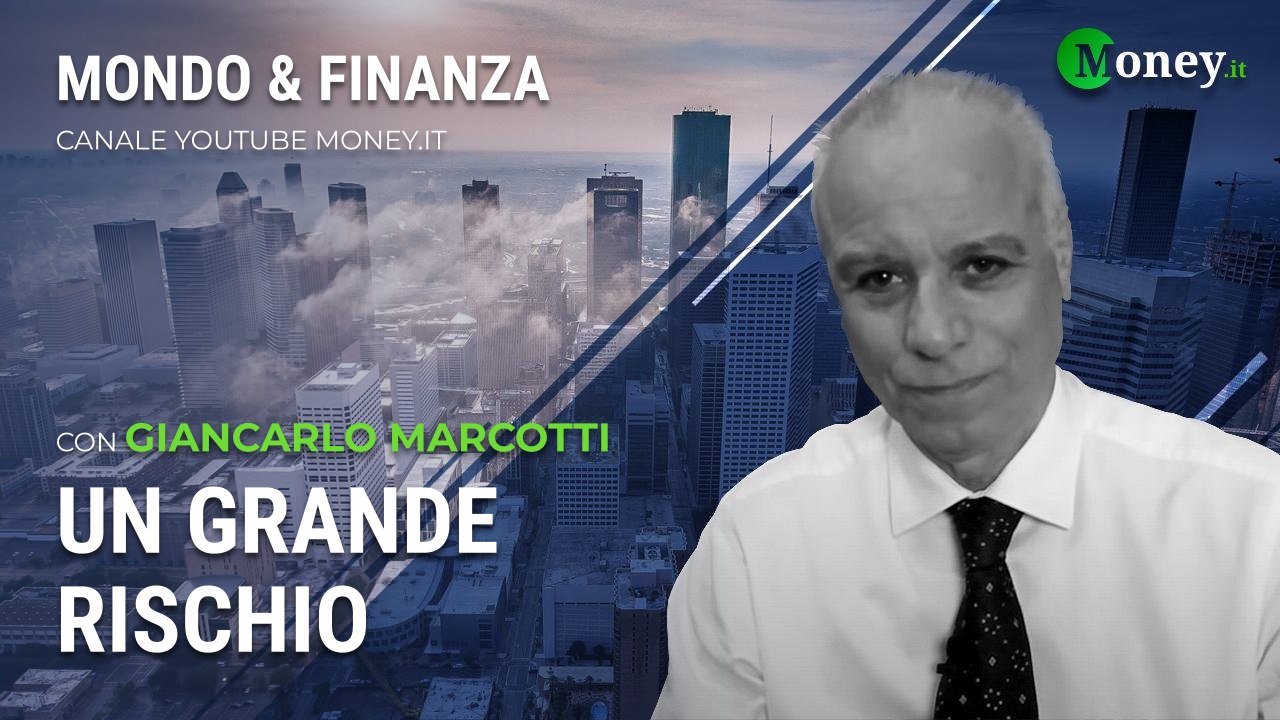 UN GRANDE RISCHIO - GIANCARLO MARCOTTI - Mondo&Finanza