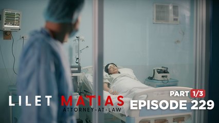 Lilet Matias, Attorney-At-Law: The secretary’s life is on the line! (Episode 229 - Part 1/3)
