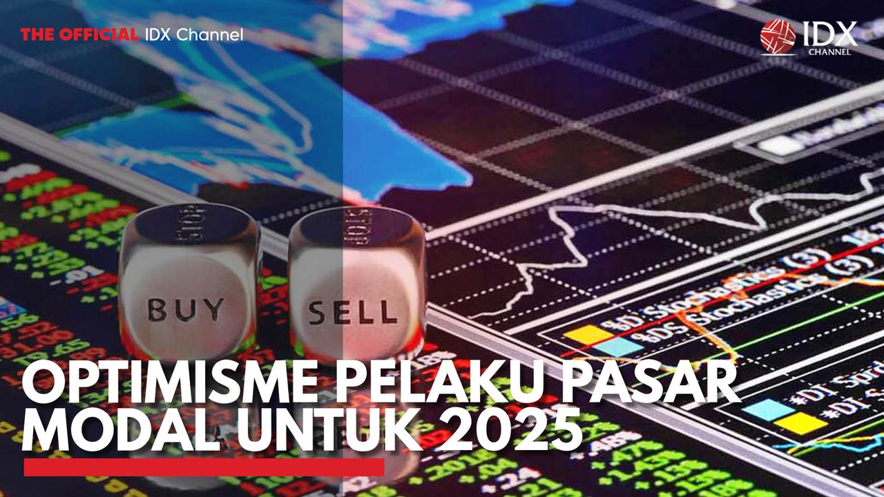 Optimisme Pelaku Pasar Modal untuk 2025