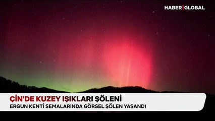 "Kuzey Işıkları" bu kez Çin'de ortaya çıktı