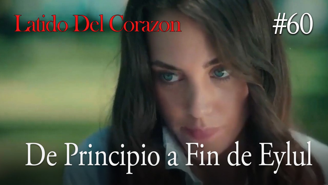 De Principio a Fin de Eylul #60