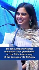 For my Father, Nothing is greater than his father's dream- #IshaAmbani proudly reflects on legacy at Jamnagar Refinary. #DhirubhaiAmbani