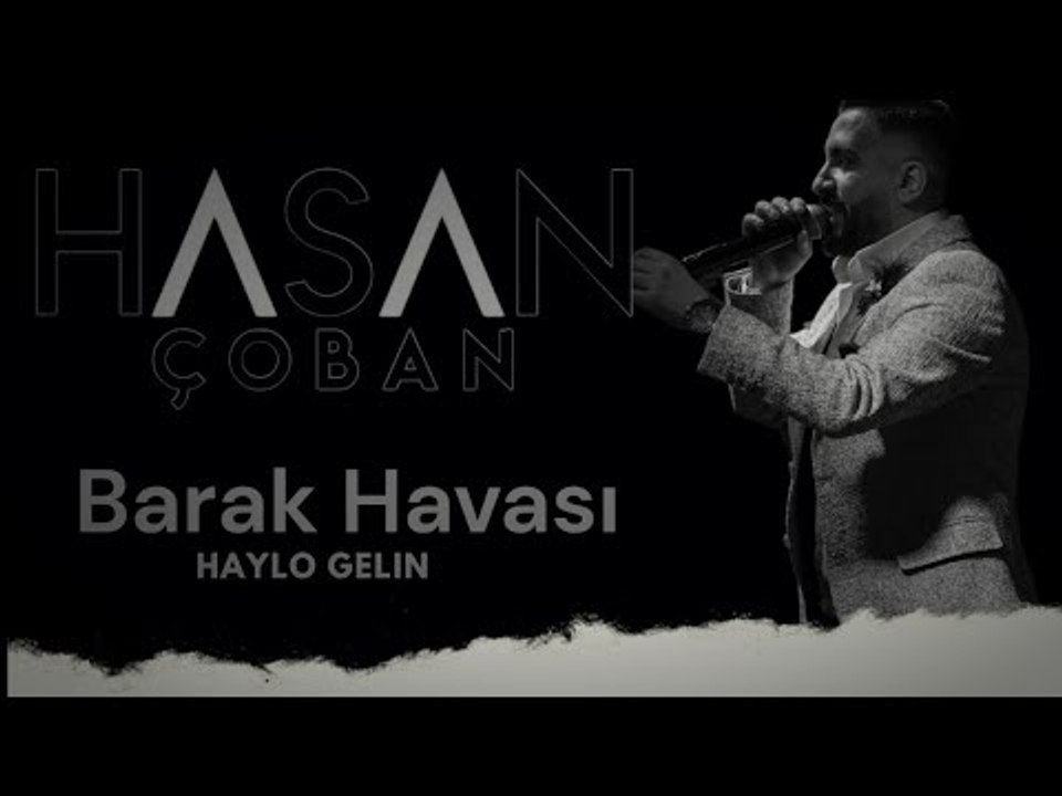 Hasan Çoban - Haylo Gelin (Uzun Hava)