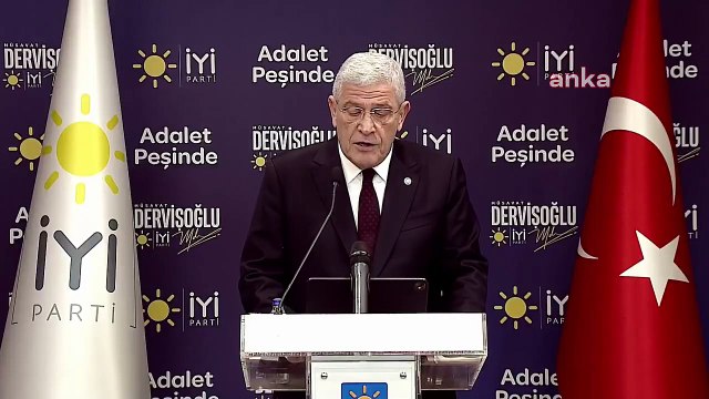 Dervişoğlu: İYİ Parti Türk milletinin aklını da hakkını da hukukunu da ne pahasına olursa olsun sonuna kadar savunacaktır