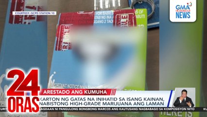 Karton ng gatas na inihatid sa isang kainan, nabistong high-grade marijuana ang laman | 24 Oras