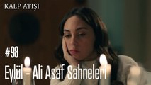 Eylül - Ali Asaf Sahneleri - Kalp Atışı