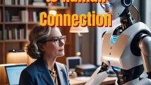 AI-42 A Journey to Human Connection