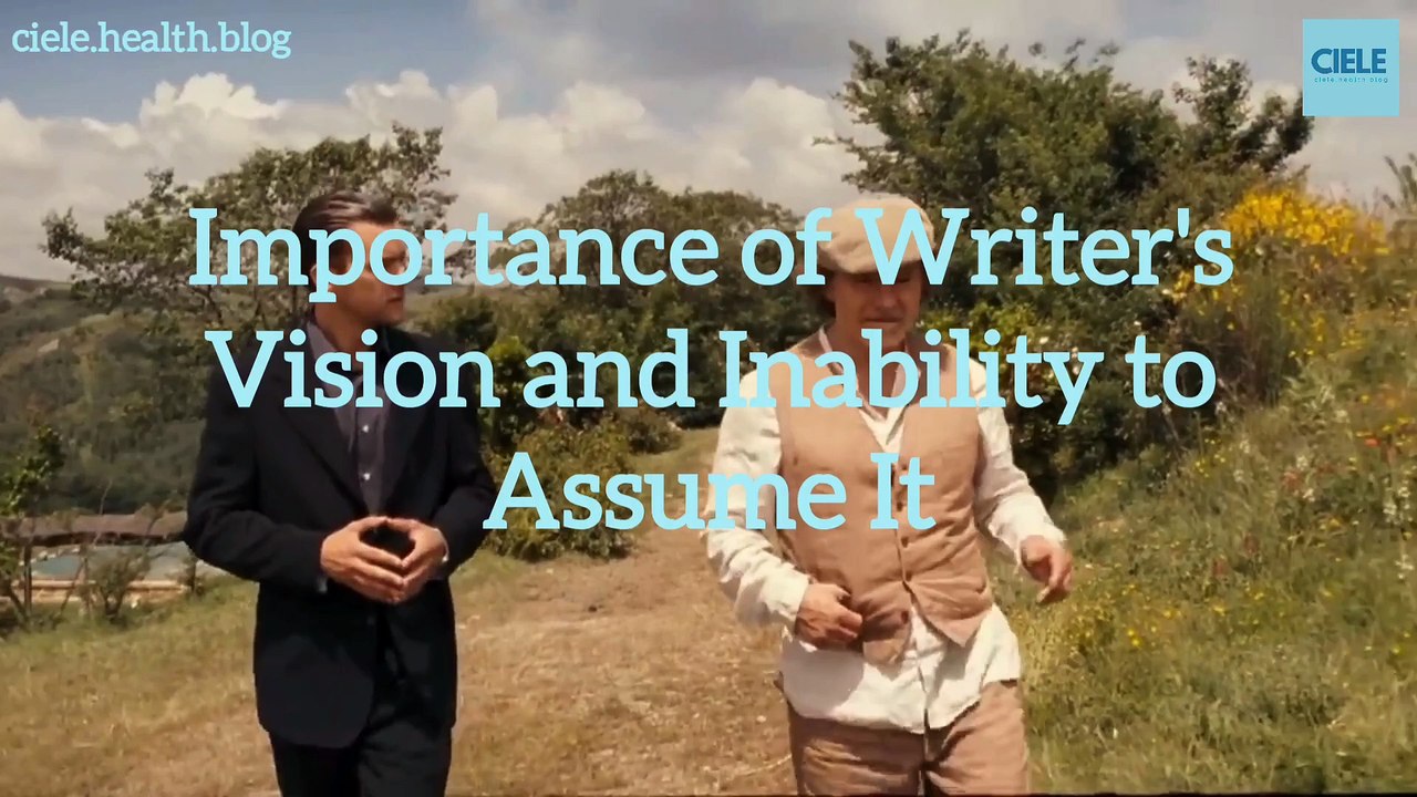 Importance of Writer's Vision and Inability to Assume It_Full-HD_60fps