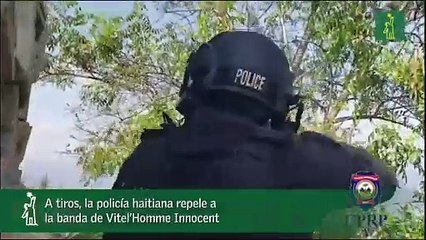 A tiros, la policía haitiana repele a la banda de Vitel’Homme Innocent