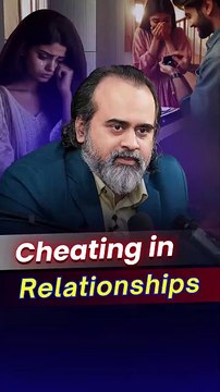 Cheating in Relationships || Acharya Prashant