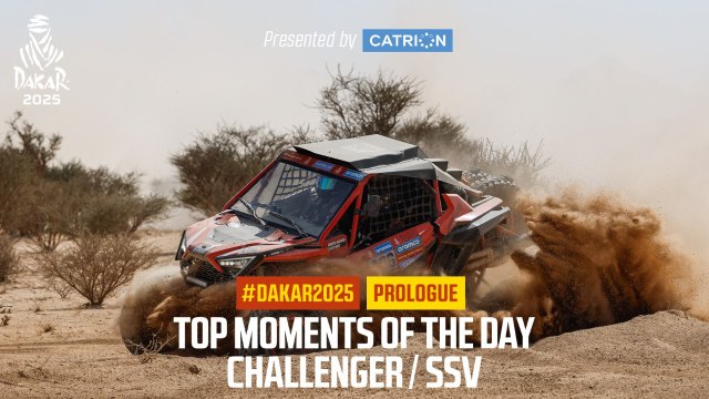 Challenger/SSV Top moments presented by Catrion - Prologue - #Dakar2025