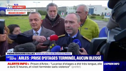 Prison d'Arles: "Les otages sont pris en charge par les services médicaux", indique le préfet de police des Bouches-du-Rhône, Pierre-Édouard Colliex
