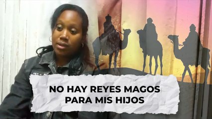 No hay Reyes Magos para mis hijos