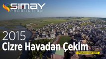 Cizre Havadan Çekim - [Doğa Gezileri]