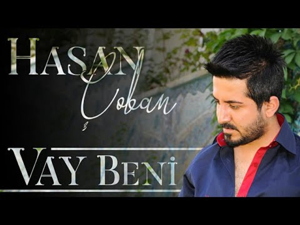 Hasan Çoban & Enver Yılmaz - Vay Beni