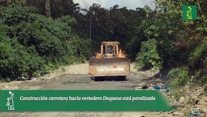 Construcción carretera hacia vertedero Duquesa está paralizada