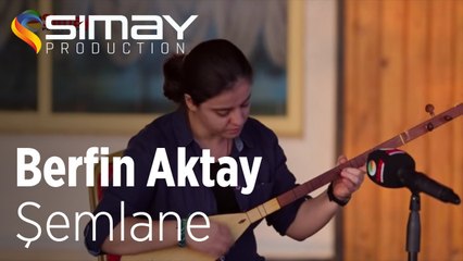 Berfin Aktay - Şemlane (Akustik Performans)