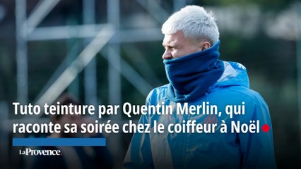 OM. Tuto teinture par Quentin Merlin, qui raconte sa soirée chez le coiffeur à Noël