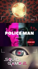 Squid Game Part 2: Police Officer's Role Revealed 🚓