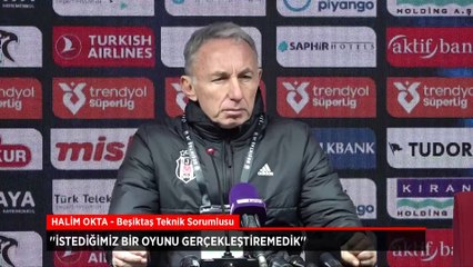 Beşiktaş cephesinden özeleştiri: İstediğimiz bir oyunu gerçekleştiremedik