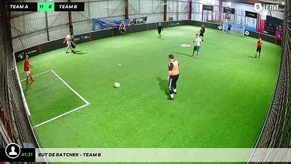 But de Ratchek - Team B