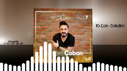 Hasan Çoban - Çok Özledim Seni Yar 2017