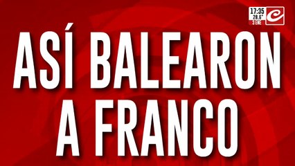 Así mataron a Franco frente a un búnker narco