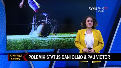 Hansi Flick Respons Situasi Pelik Soal Registrasi Dani Olmo dan Pau Victor!