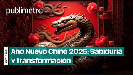 Año Nuevo Chino 2025: Sabiduría y transformación bajo la Serpiente de madera