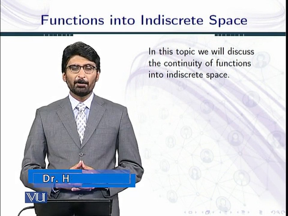Lecture 66 Function into Indiscrete Space in Urdu Hindi