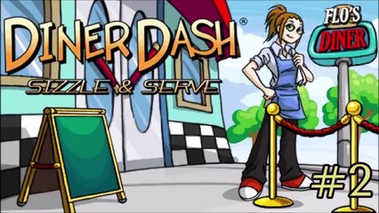 Diner Dash: Sizzle & Serve - Diner #1 (Part 2 [Level 3 & 4])