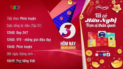 VTV3 | Today program introduction, TVad ident New Year 2025 | 04:58:10 on Wednesday, 1 January 2025