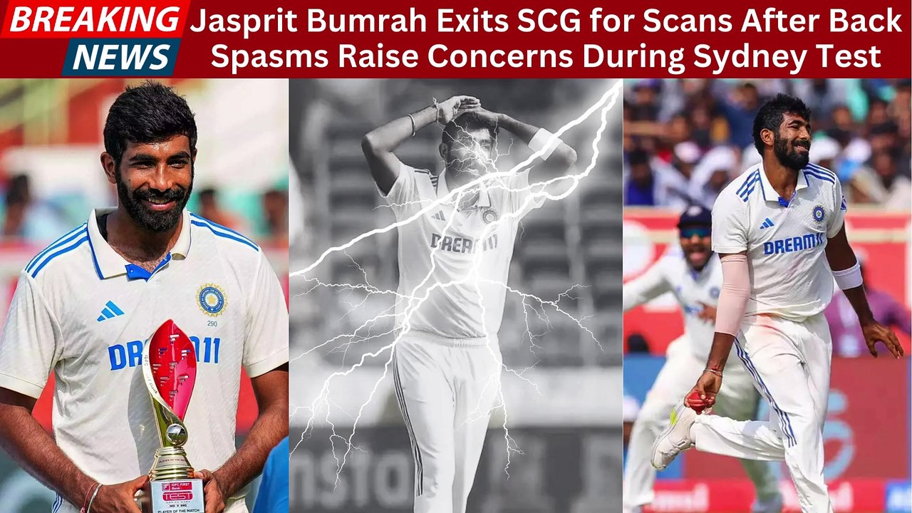 Jasprit Bumrah Exits SCG for Scans After Back Spasms Raise Concerns During Sydney Test