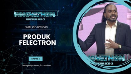 Profil Peserta - EP6 | Produk FELECTRON | Innovathon Musim 2