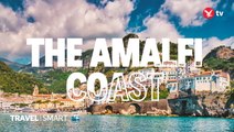 How to make the most of your trip to Italy’s Amalfi Coast